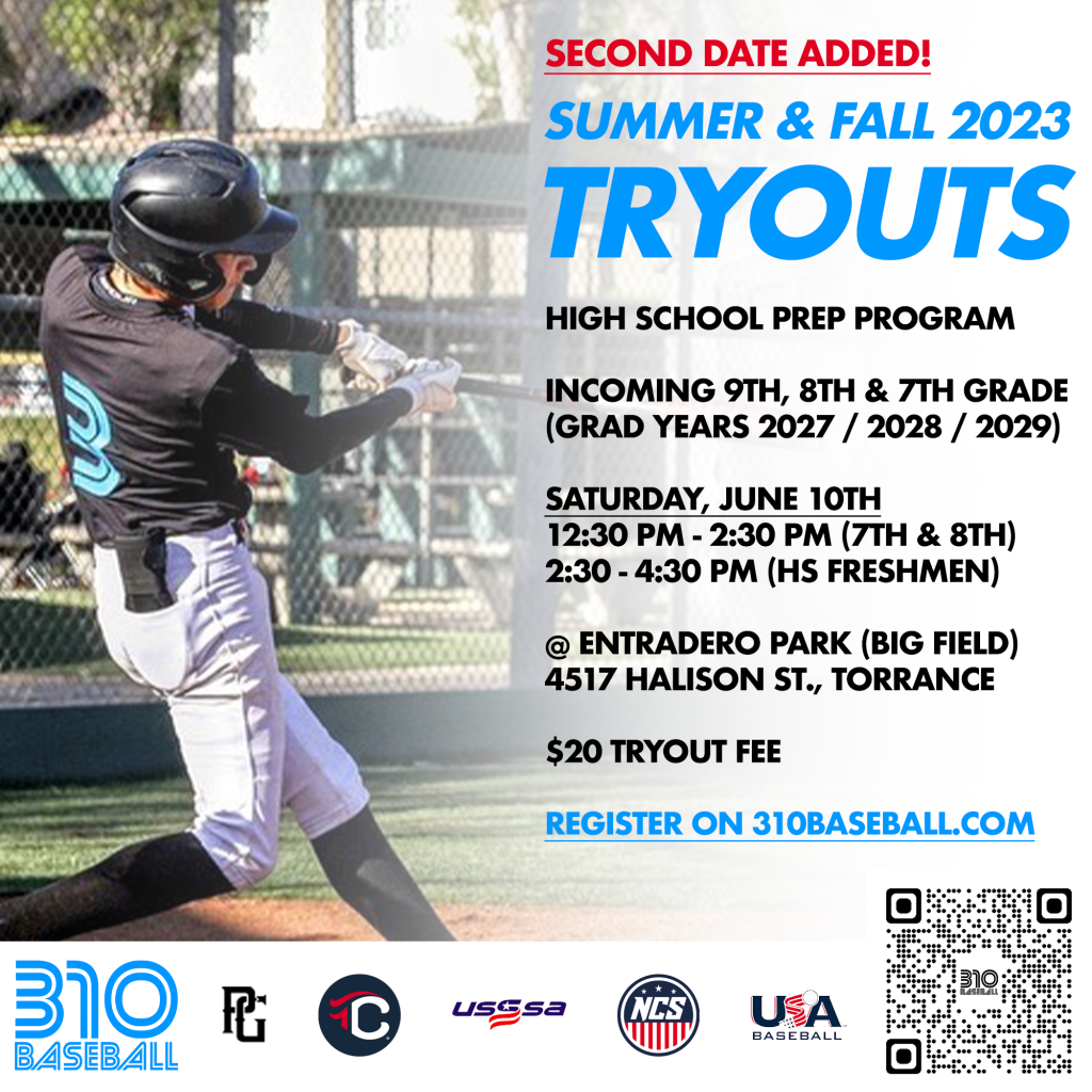 Summer & Fall 2023 Tryouts for High School Prep 310 BASEBALL